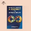 Nourish Your Lifestyle: A Journey to Optimal Health